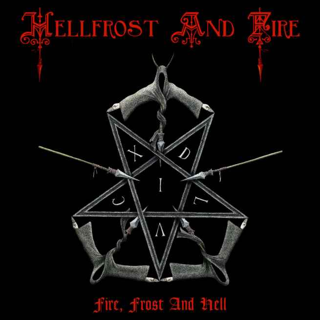 HELLFROST AND FIRE - Fire, Frost and Hell DIGI